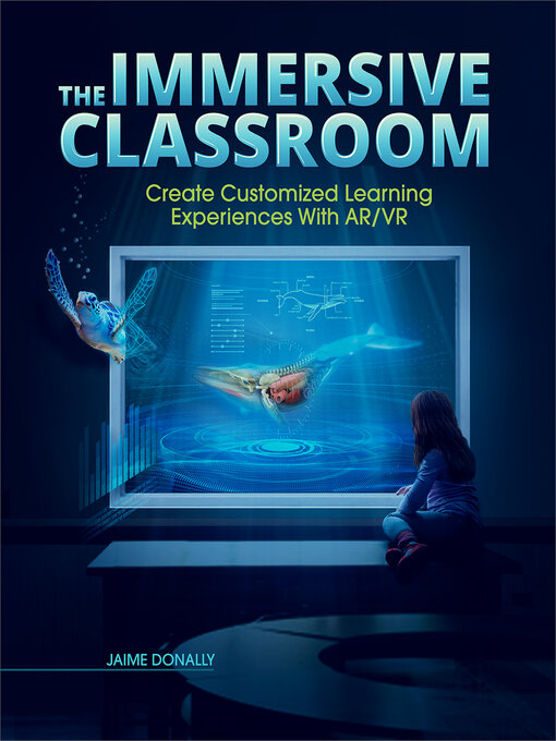 Cover of The Immersive Classroom